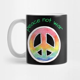 peace not war Mug